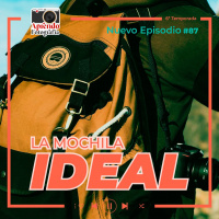 87: La Mochila Ideal