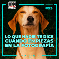 S1 Ep93: Lo que nadie te dice 