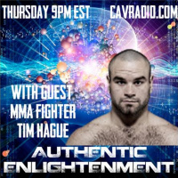 Authentic Enlightenment - Ep.78 - w/MMA Fighter Tim Hague