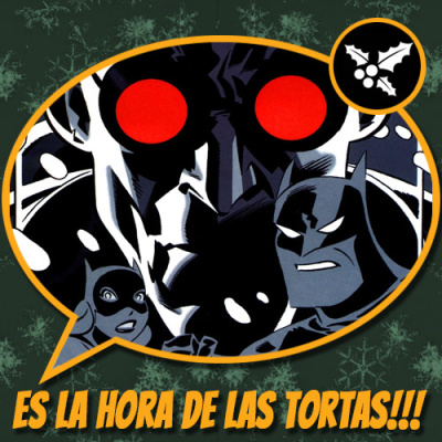 Es La Hora De Las Tortas!!!