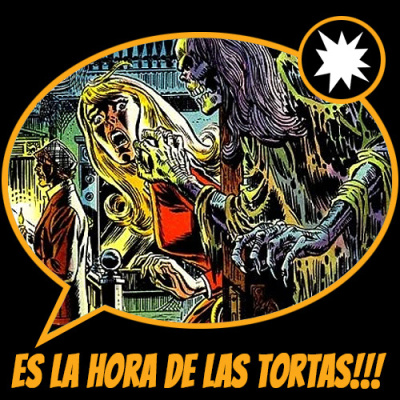 Es La Hora De Las Tortas!!!