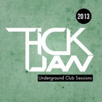 Underground Club Sessions #03 [March] 2013