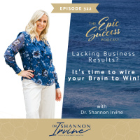 Lacking Business Results? It’s time to wire your Brain to Win!