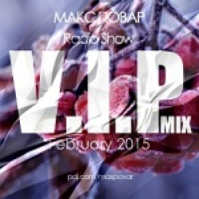 Max Povar - V.i.p Mix Radio Show