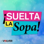 Suelta La Sopa