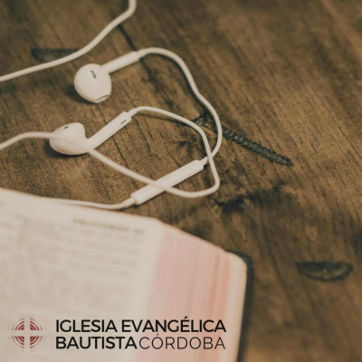 Predicaciones Iglesia Bautista De Córdoba