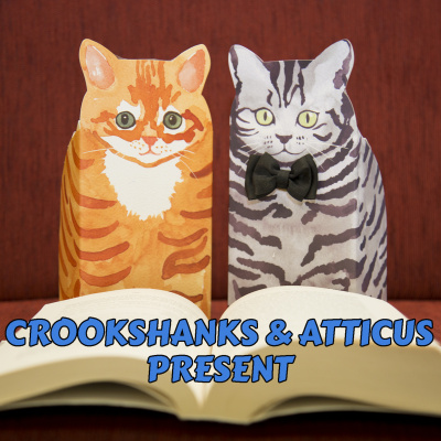 Crookshanks And Atticus Present - Books And Reading