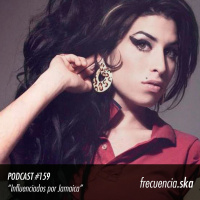 Frecuencia Ska #159 Influenciados por Jamaica