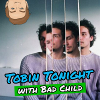 Bad Child: The 1,000,000 Dollar Podcast