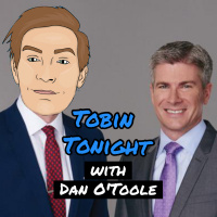 Dan OToole: The TOBIN and Dan Podcast