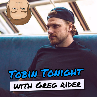 Tobin Tonight