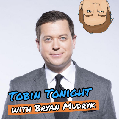Tobin Tonight