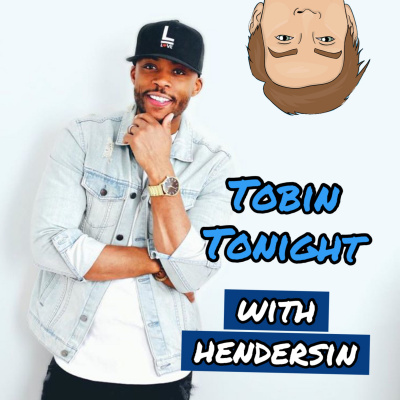 Tobin Tonight