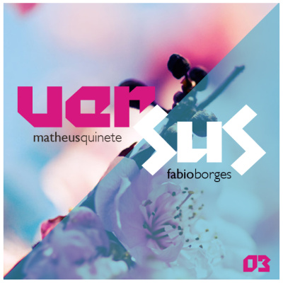 Versus (matheus Quinete Vs Fábio Borges)