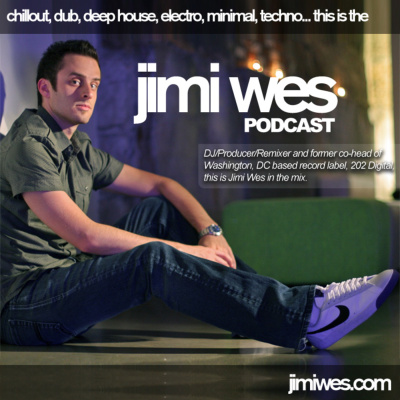 Jimi Wes Podcast
