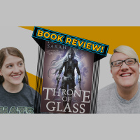 Throne of Glass by Sarah J. Maas | Episode 284