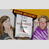 The Nothing Man by Catherine Ryan Howard | Episode 292