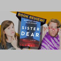 Sister Dear by Hannah Mary McKinnon | Episode 289