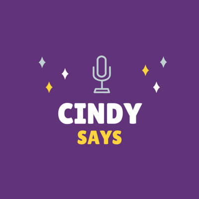Cindy Says