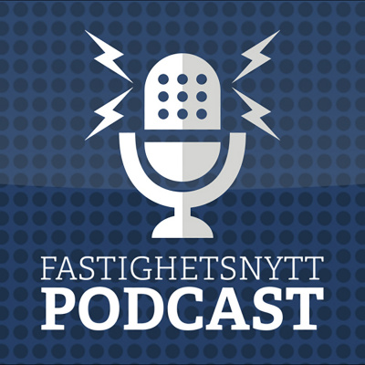 Fastighetsnytt Podcast