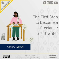 Ep. 189: The First Step to Become a Freelance Grant Writer