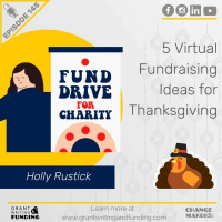 Ep. 145. 5 Virtual Fundraising Ideas For Thanksgiving