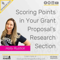 Ep. 266: Scoring Points in Your Grant Proposals Research Section - With Holly Rustick
