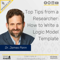 Ep. 218: Top Tips from a Researcher: How to Write a Logic Model Template
