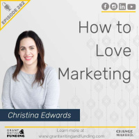 Ep. 282: How to Love Marketing with Splendid Consulting’s Christina Edwards