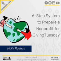 Ep. 146: 6-Step System to Prepare a Nonprofit for GivingTuesday