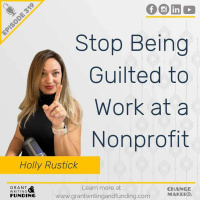 Ep. 319: Stop Being Guilted to Work at a Nonprofit