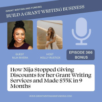 Ep. 366: How Nija Stopped Giving Discounts for her Grant Writing Services and Made $55K in 9 Months