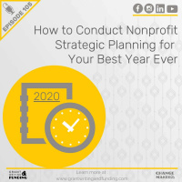105: How to Conduct Nonprofit Strategic Planning for Your Best Year Ever