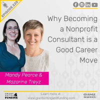Ep. 225: Why Becoming a Nonprofit Consultant is a Good Career Move