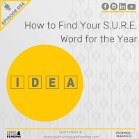 Ep. 56: How to Find Your S.U.R.E. Word for the Year