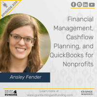 Ep. 206: Financial Management, Cashflow Planning, and QuickBooks for Nonprofits