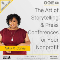 Ep.259: The Art of Storytelling  Press Conferences for Your Nonprofit