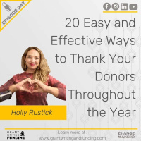 Ep.247: 20 Easy and Effective Ways to Thank Your Donors Throughout the Year