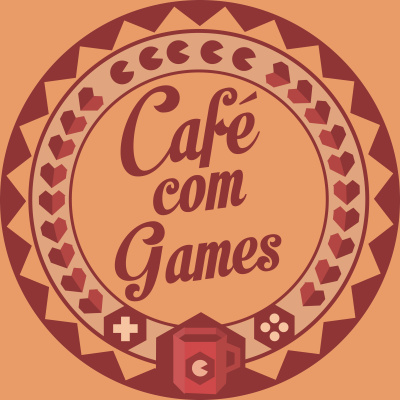 Café Com Games Podcast