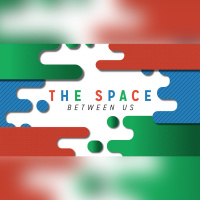 The Space Between Us - Debts  Differences // John Isemann