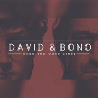 David  Bono - How Long Must We Sing This Song