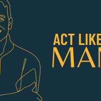 Act Like A Man // John Isemann