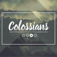 Colossians - Week 3 - What Are You Wearing?