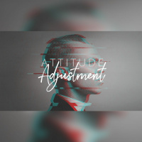 Attitude Adjustment - Controlling My One Thing