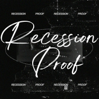 Recession Proof // John Isemann