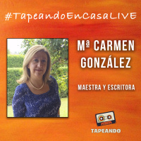 #TapeandoEnCasaLive - Día contra el acoso escolar con Mª Carmen González