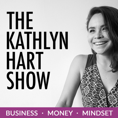 The Big Leap Show With Kathlyn Hart | Weekly Interviews With Inspiring Badass Women In Business