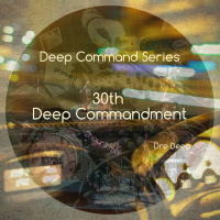 30th Deep Commandment
