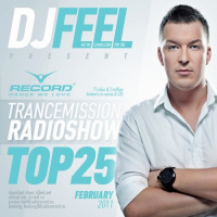 DJ Feel - TranceMission Top 25 Of February 2011