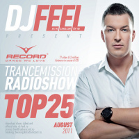 DJ Feel - TranceMission Top 25 Of August 2011